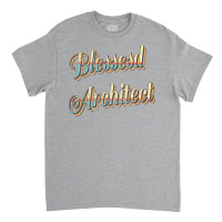 Blessed Architect Stars Classic T-shirt | Artistshot