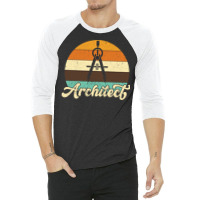 Retro Architect Gift Humor 3/4 Sleeve Shirt | Artistshot