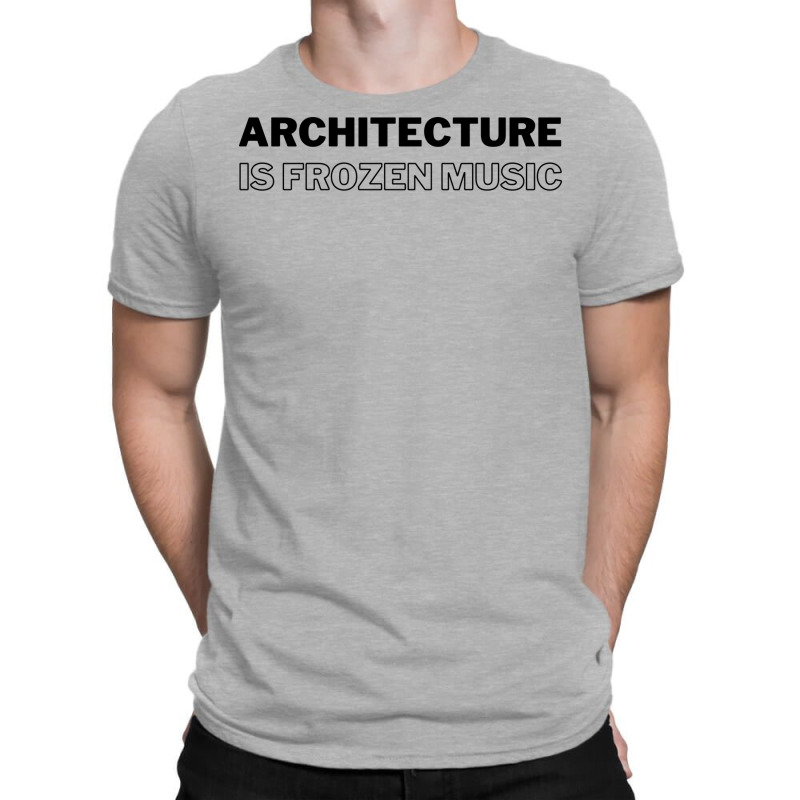 Architecture Is Frozen Music Architecture Quote Blue T-shirt | Artistshot