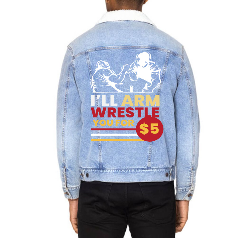 Arm Wrestle For 5 Arm Aesthetic Unisex Sherpa-lined Denim Jacket | Artistshot