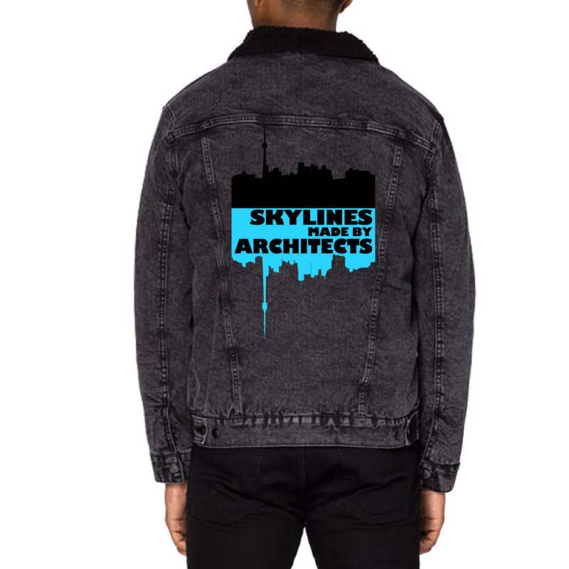 Skylines Made By Architects  Gift Unisex Sherpa-lined Denim Jacket | Artistshot