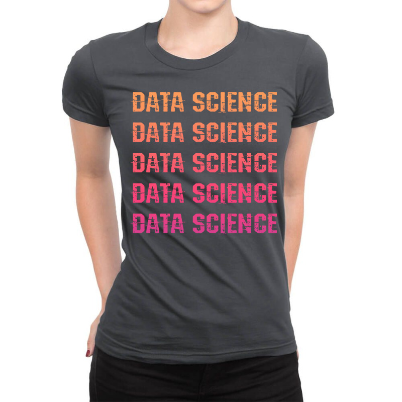 I Love Big Data Data Analytics Science Best Badass Data Scientist Funn Ladies Fitted T-Shirt by abbaasayedig | Artistshot