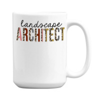 Landscape Architect Leopard Print Funny Boy 15 Oz Coffee Mug | Artistshot