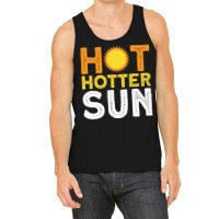 Hot Hotter Sun Sun Solar System Star Tank Top | Artistshot