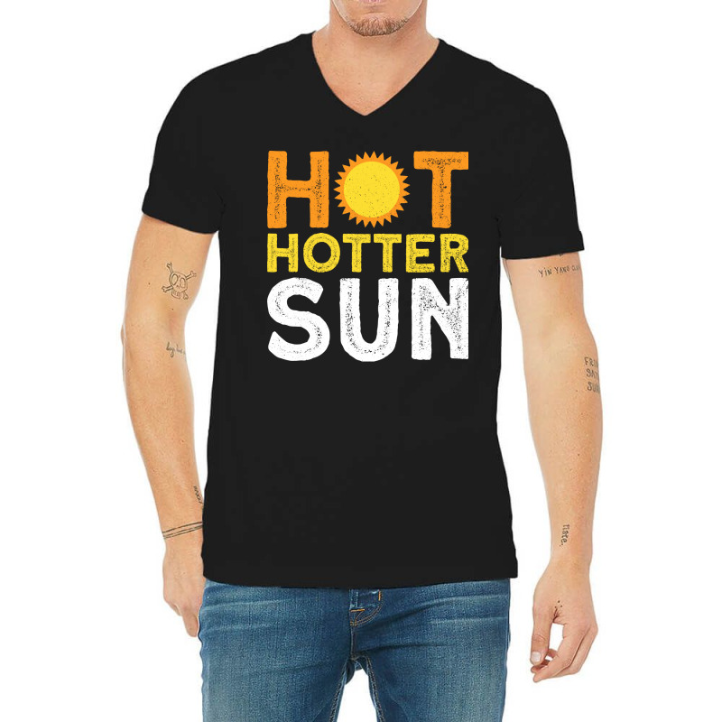 Hot Hotter Sun Sun Solar System Star V-neck Tee | Artistshot