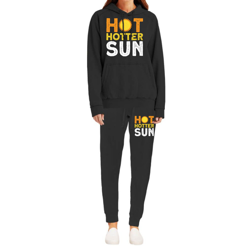 Hot Hotter Sun Sun Solar System Star Hoodie & Jogger Set | Artistshot