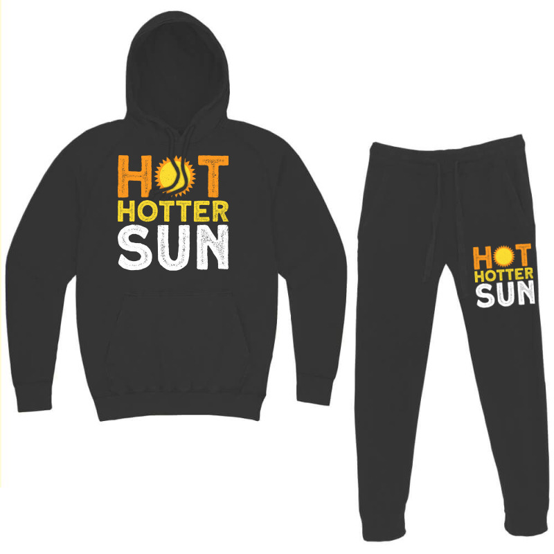 Hot Hotter Sun Sun Solar System Star Hoodie & Jogger Set | Artistshot