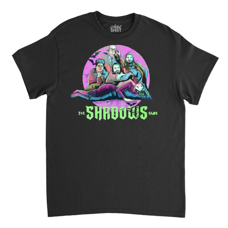 The Shadow Club   What We Do In The Shadows Classic T-shirt | Artistshot