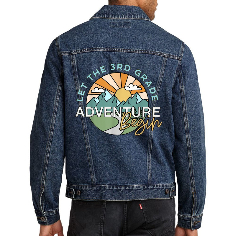 Let The 3rd Grade Adventure Begin, Third Grade Men Denim Jacket | Artistshot
