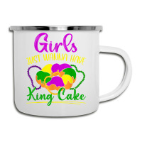 Girls Just Wanna Have King Cake Costume Mardi Gras Festival T Shirt Camper Cup | Artistshot