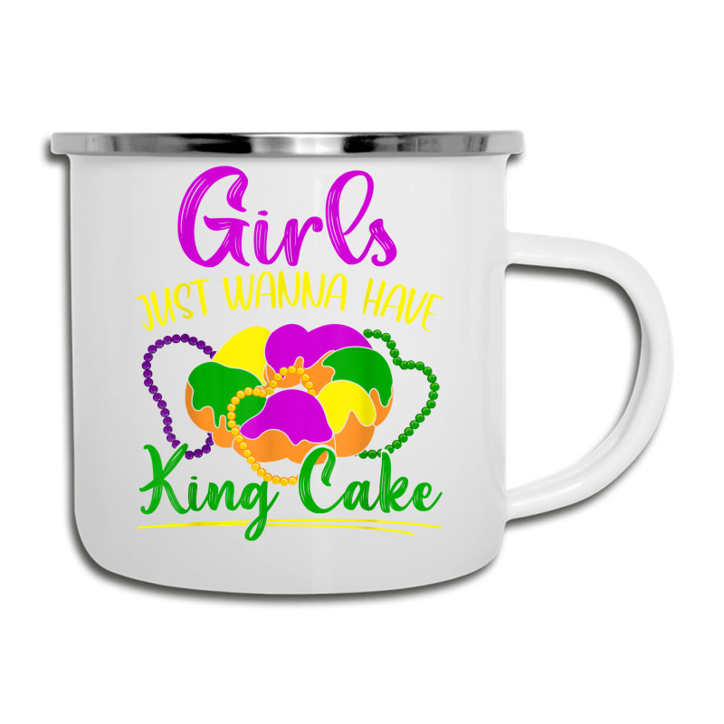 Girls Just Wanna Have King Cake Costume Mardi Gras Festival T Shirt Camper Cup | Artistshot