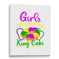 Girls Just Wanna Have King Cake Costume Mardi Gras Festival T Shirt Metal Print Vertical | Artistshot