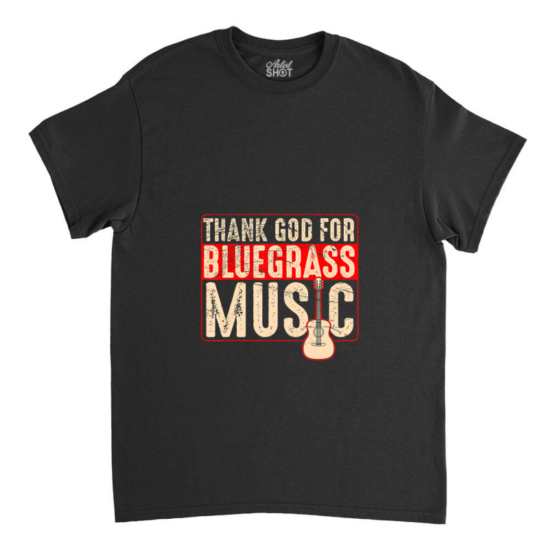 Bluegrass Music Guitar Player And Banjo Instrument Classic T-shirt by JasonMichaelDelp | Artistshot