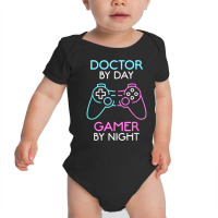 Doctor Gamer Video Games Gaming Controller Funny Arcade T Shirt Baby Bodysuit | Artistshot