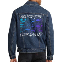 Galaxy Never Stop Looking Up Astronomy Trending Men Denim Jacket | Artistshot