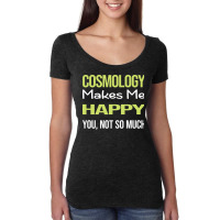 Funny Happy Cosmology Retro Women's Triblend Scoop T-shirt | Artistshot