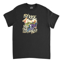 Fly Kick Classic T-shirt | Artistshot