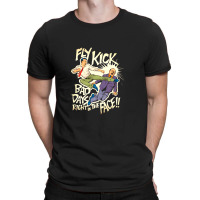 Fly Kick T-shirt | Artistshot