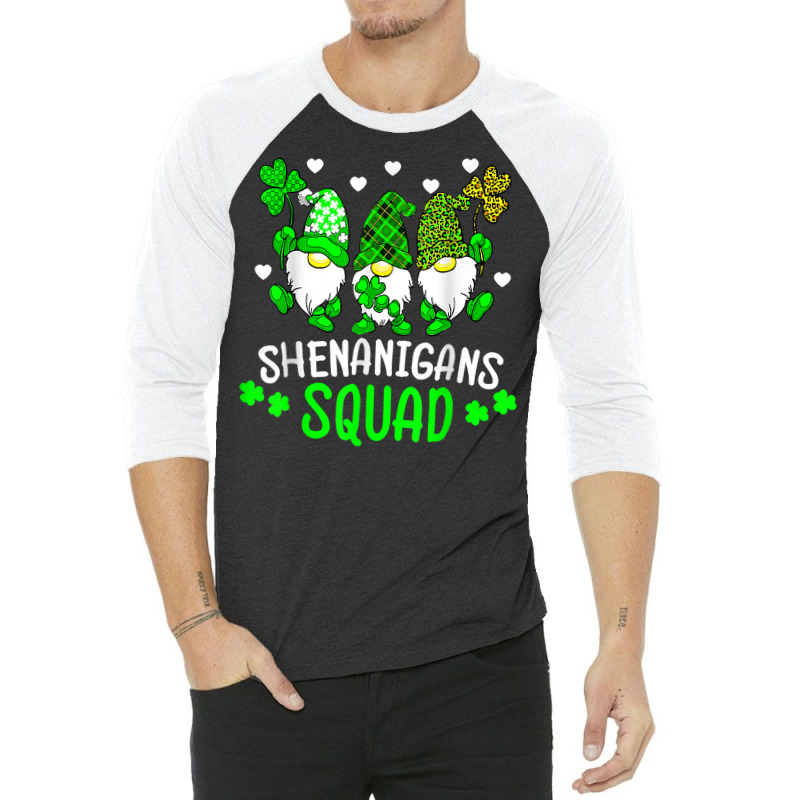 Funny Time For Shenanigans Squad St Patrick's Day Gnomes T Shirt 3/4 Sleeve Shirt by javauxswar | Artistshot