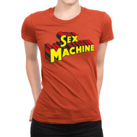 Sex Machine Ladies Fitted T-shirt | Artistshot