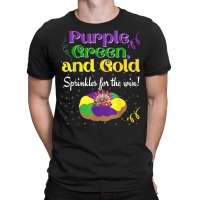 Purple Green Sprinkles For Win King Cake Mardi Gras T Shirt T-shirt | Artistshot