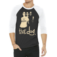 That Dog Indie Rock 3/4 Sleeve Shirt | Artistshot