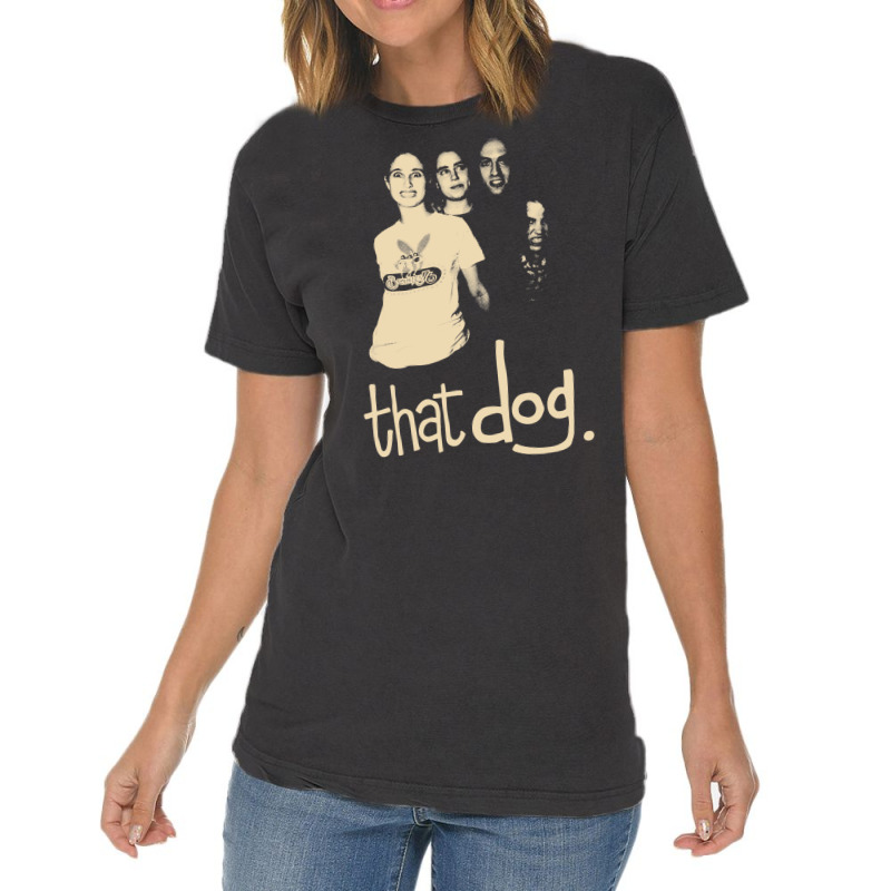 That Dog Indie Rock Vintage T-shirt | Artistshot