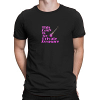 This Lady Is My Private Treasure (guitar) T-shirt | Artistshot