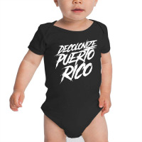 Decolonize Puerto Rico Statehood Independence Bill Latino T Shirt Baby Bodysuit | Artistshot