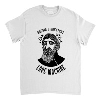 Rasputin  Russias Greatest Love Machine 1 Classic T-shirt | Artistshot