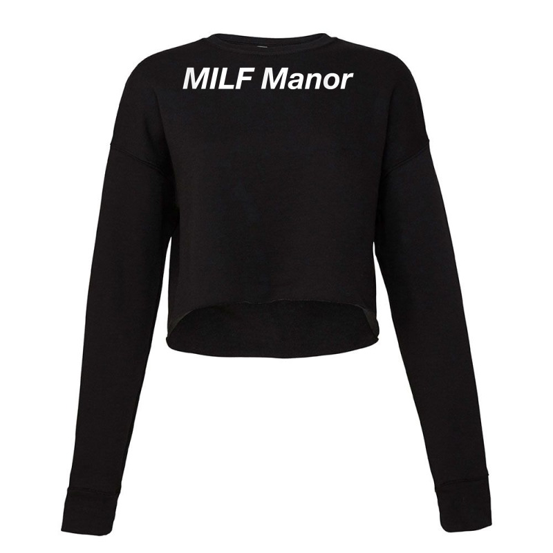 Milf Manor T Shirt Cropped Sweater by casimircorjki0 | Artistshot