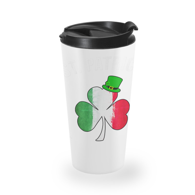 St Patrick Was Italian Shirt St Patricks Day T Shirt Travel Mug | Artistshot