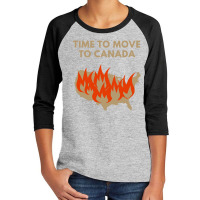 Time To Move To Canada Anti Youth 3/4 Sleeve | Artistshot