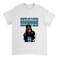 Grandmaster B Classic T-shirt | Artistshot