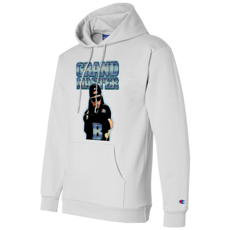 Grandmaster B Champion Hoodie | Artistshot