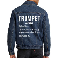 Trumpet Funny Definition Humor. Trumpet Lovers T Shirt Men Denim Jacket | Artistshot