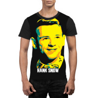 Hank Snow  Clarence Eugene Snow  The Singing Ranger  The Yodeling Rang Graphic T-shirt | Artistshot