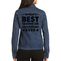 World's Best Hearing Aid Acoustician Ever T Shirt Ladies Denim Jacket | Artistshot