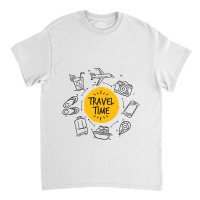 Vacation Travel Time Classic T-shirt | Artistshot