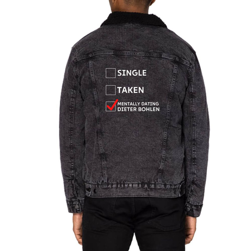 Mentally Dating Dieter Bohlen 1 Unisex Sherpa-Lined Denim Jacket by KyungSavard | Artistshot