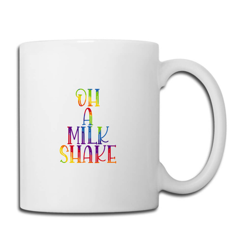 Oh A Milkshake Coffee Mug | Artistshot