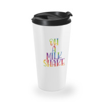 Oh A Milkshake Travel Mug | Artistshot