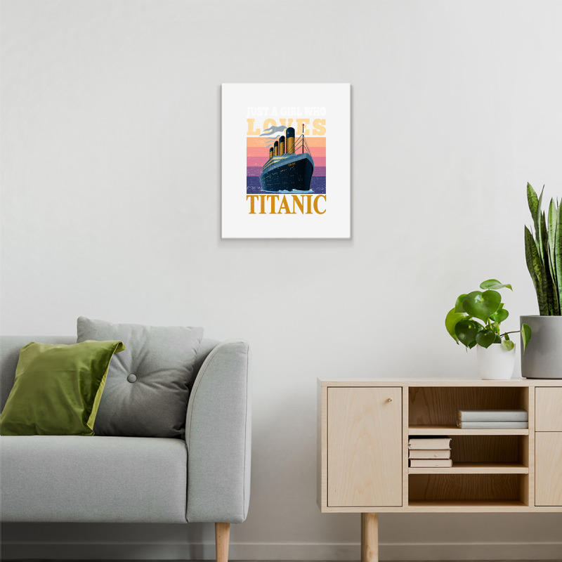 Ship Just A Girl Who Loves Titanic Boat Titanic Girls Woman Sweatshirt Metal Print Vertical | Artistshot