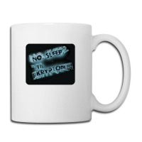 No Sleep Till Kryptyn Coffee Mug | Artistshot