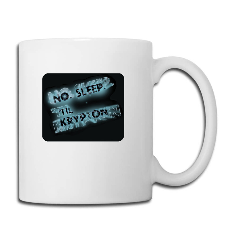 No Sleep Till Kryptyn Coffee Mug | Artistshot