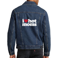 I Love Hot Moms  I Heart Hot Moms Men Denim Jacket | Artistshot