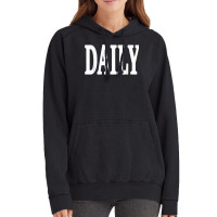 Daily Motivational And Inspiring Word On T Shirt Vintage Hoodie | Artistshot