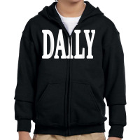 Daily Motivational And Inspiring Word On T Shirt Youth Zipper Hoodie | Artistshot