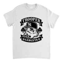 Trooper Gangsta Classic T-shirt | Artistshot