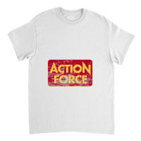 Action Force (distressed) Classic T-shirt | Artistshot